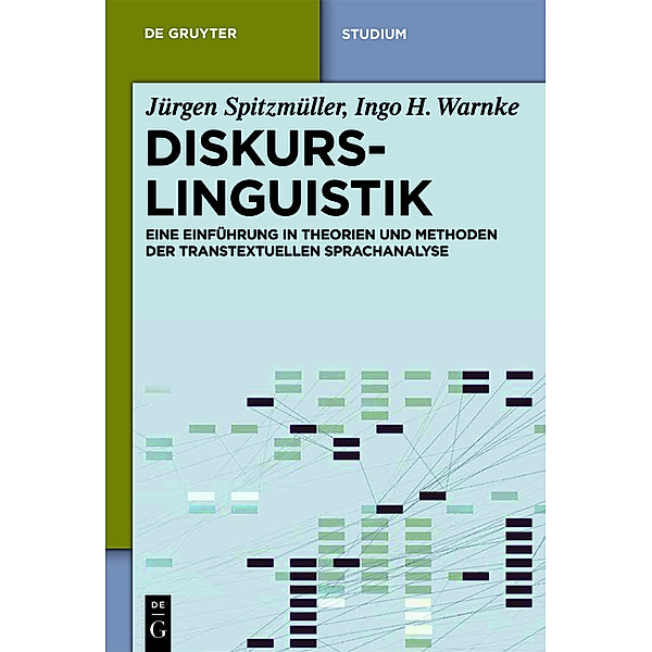 De Gruyter Studium / Diskurslinguistik, Jürgen Spitzmüller, Ingo Hans Oskar Warnke