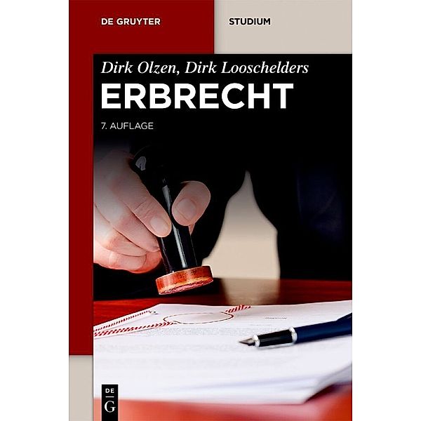 De Gruyter Studium / Erbrecht, Dirk Olzen, Dirk Looschelders