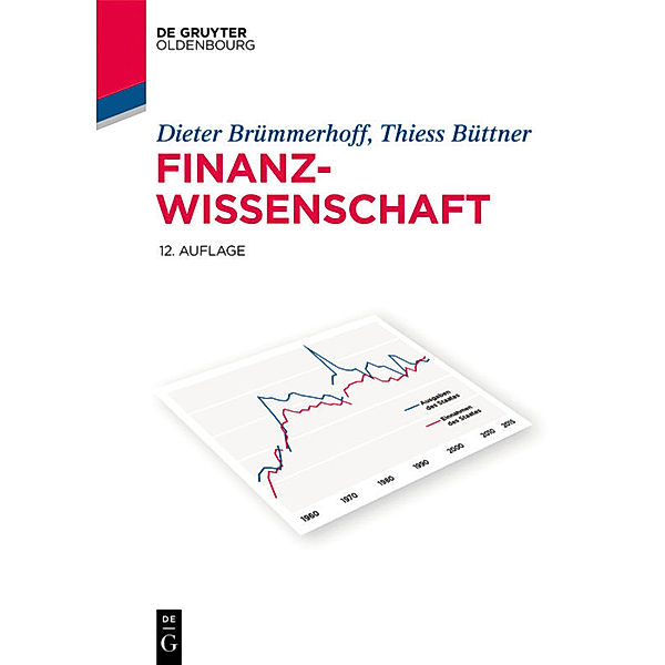 De Gruyter Studium / Finanzwissenschaft, Dieter Brümmerhoff, Thiess Büttner