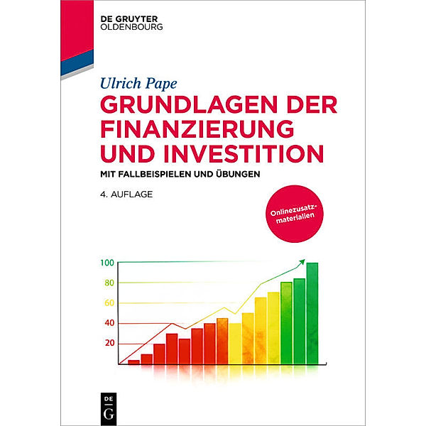 De Gruyter Studium / Grundlagen der Finanzierung und Investition, Ulrich Pape