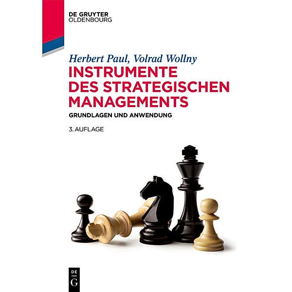 De Gruyter Studium / Instrumente des strategischen Managements, Herbert Paul, Volrad Wollny