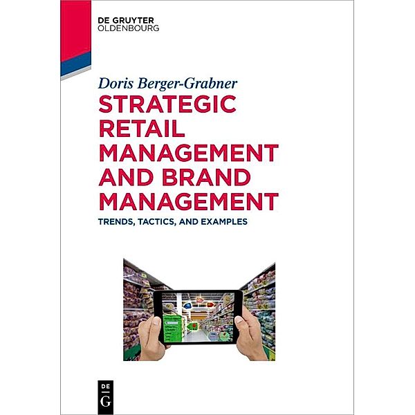 De Gruyter Studium / Strategic Retail Management and Brand Management, Doris Berger-Grabner