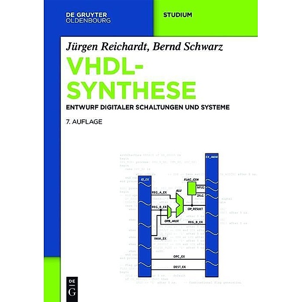 De Gruyter Studium: VHDL-Synthese, Bernd Schwarz, Jürgen Reichardt