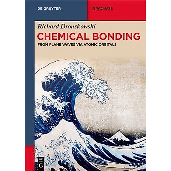 De Gruyter Textbook / Chemical Bonding, Richard Dronskowski