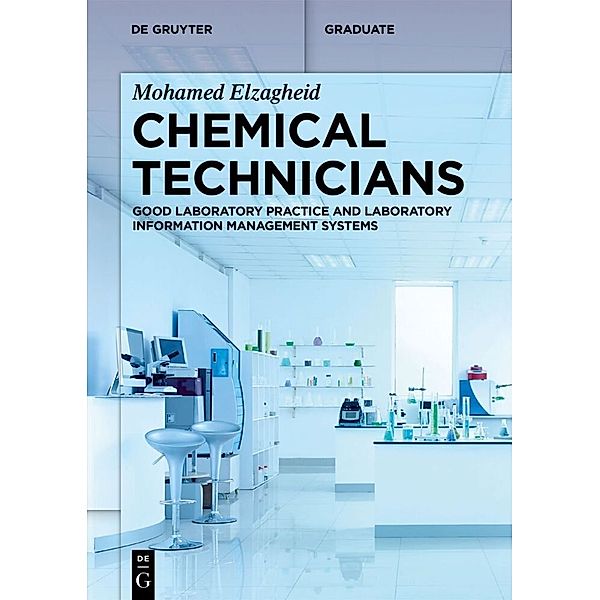 De Gruyter Textbook / Chemical Technicians, Mohamed Elzagheid