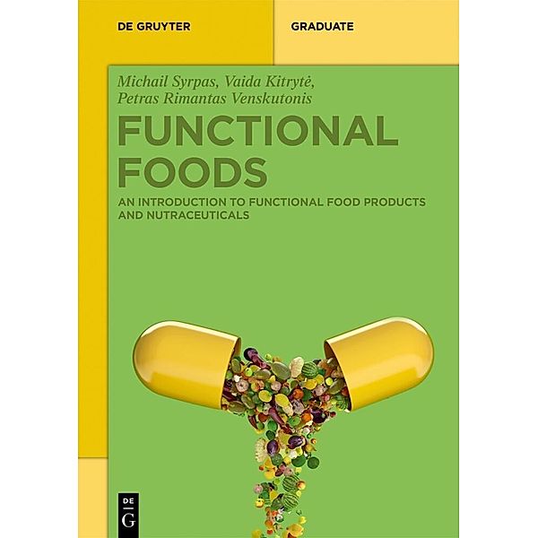 De Gruyter Textbook / Functional Foods, Michail Syrpas, Vaida Kitryt_, Petras Rimantas Venskutonis