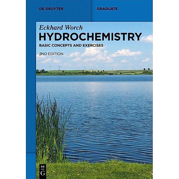 De Gruyter Textbook / Hydrochemistry, Eckhard Worch