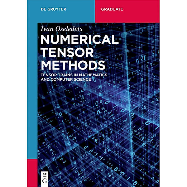 De Gruyter Textbook / Numerical Tensor Methods, Ivan Oseledets