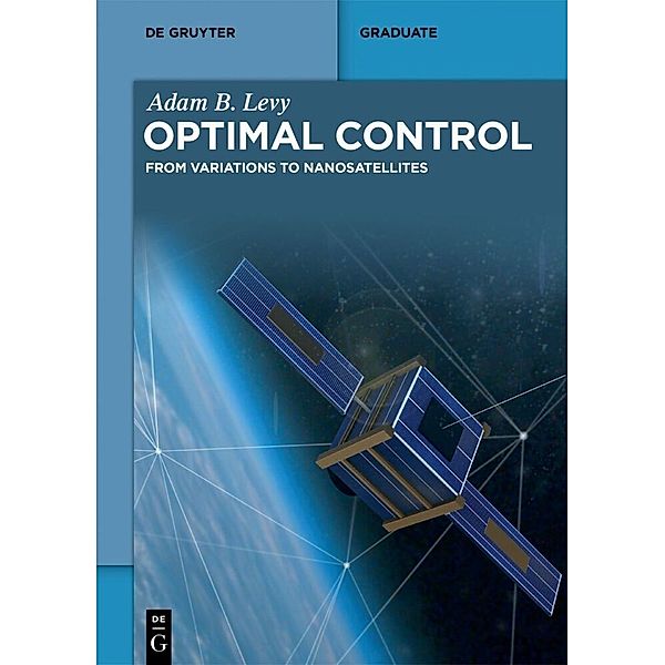 De Gruyter Textbook / Optimal Control, Adam B. Levy