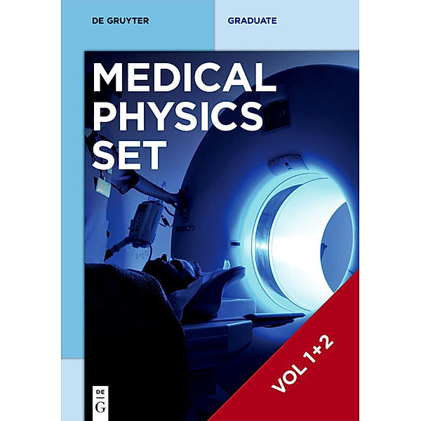 De Gruyter Textbook / [Set Medical Physics Vol. 1+2], Hartmut Zabel