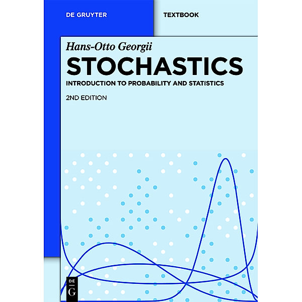 De Gruyter Textbook / Stochastics, Hans-Otto Georgii