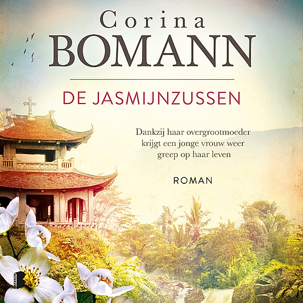 De jasmijnzussen, Corina Bomann