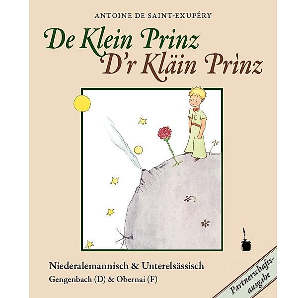 De Klein Prinz / D'r kläin Prìnz, Antoine de Saint-Exupéry