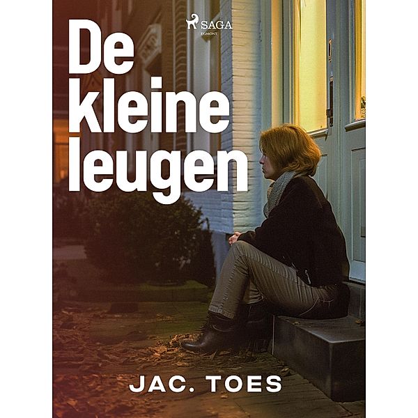 De kleine leugen, Jac. Toes