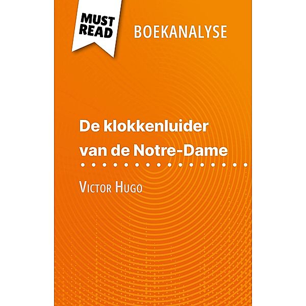 De klokkenluider van de Notre-Dame van Victor Hugo (Boekanalyse), Célia Ramain