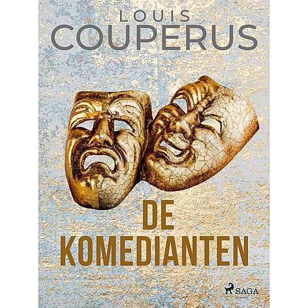 De komedianten, Louis Couperus
