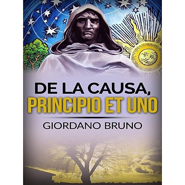 De la causa, principio et uno, Giordano Bruno