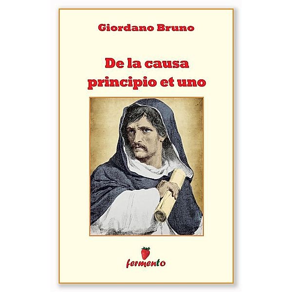 De la causa principio et uno, Giordano Bruno