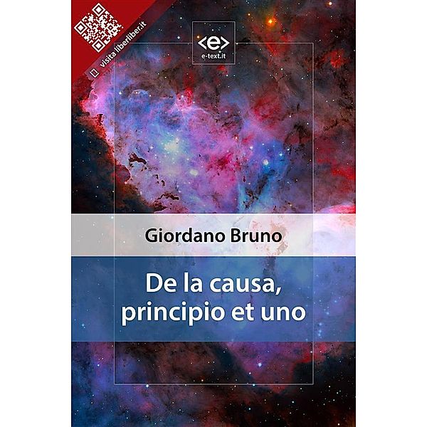 De la causa, principio et uno / Liber Liber, Giordano Bruno