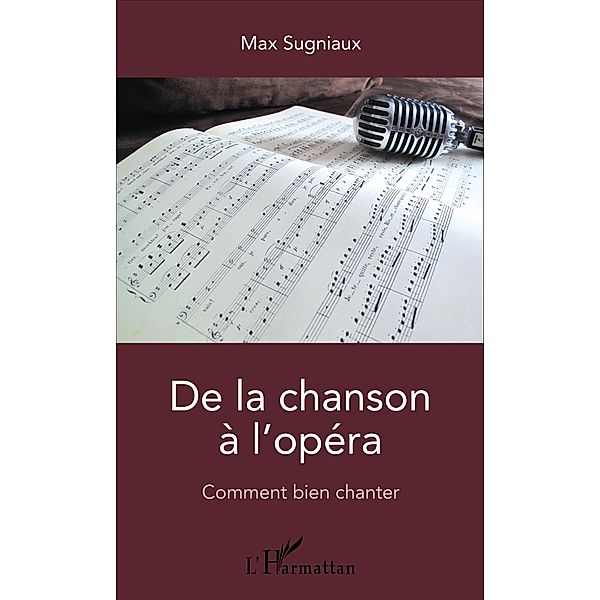 De la chanson a l'opera, Sugniaux Max Sugniaux