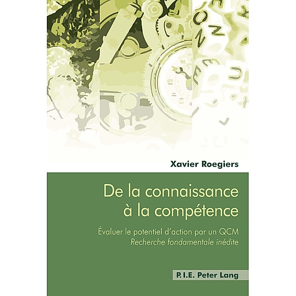 De la connaissance à la compétence, Xavier Roegiers