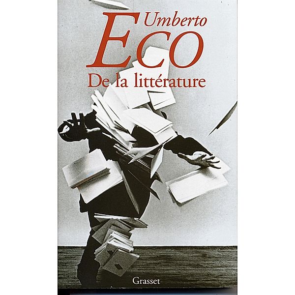 De la littérature / Littérature Etrangère, Umberto Eco