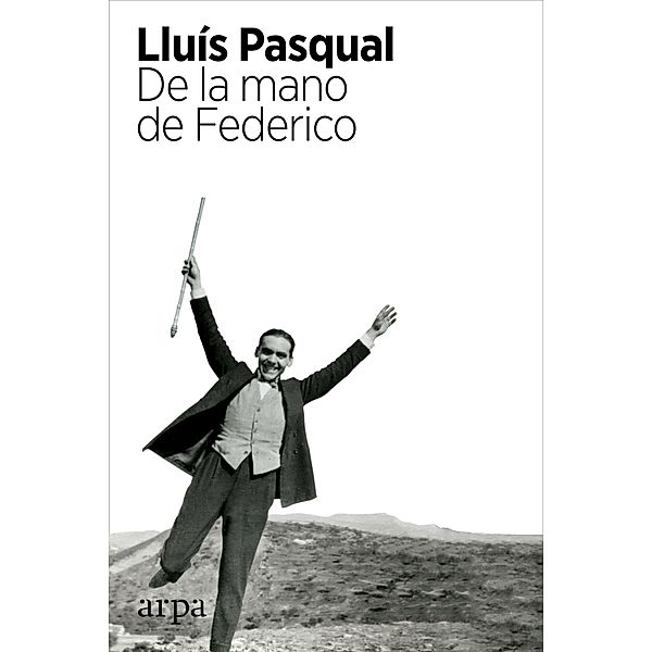 De la mano de Federico, Lluís Pasqual