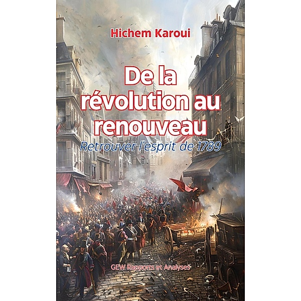 De la Revolution au Renouveau, Hichem Karoui
