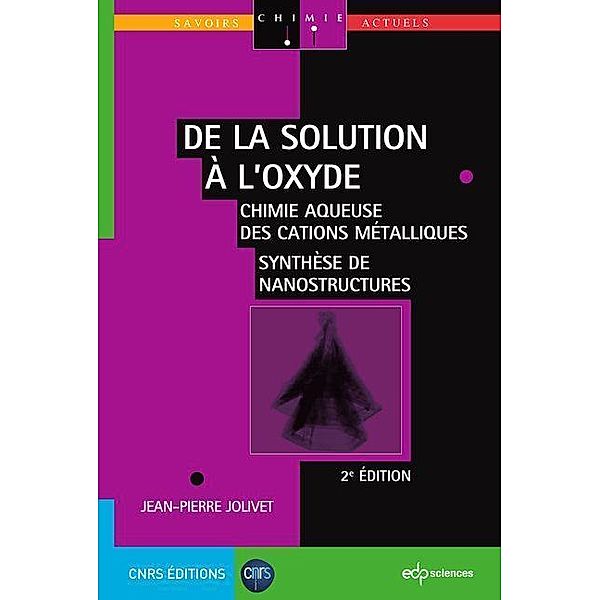 De la solution à l'oxyde, Jean-Pierre Jolivet