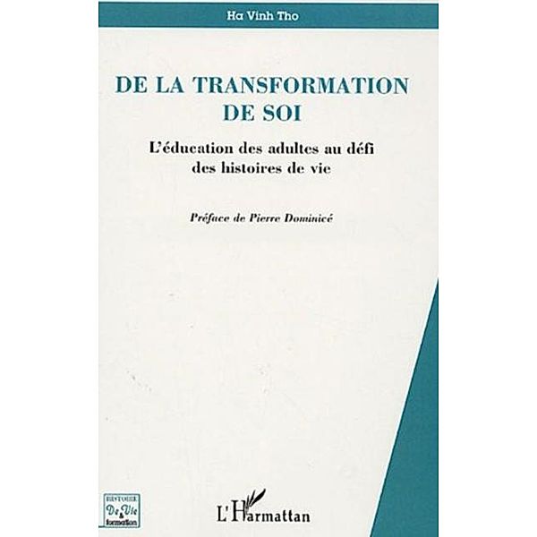 De la transformation de soi / Hors-collection, Vinh Tho Ha