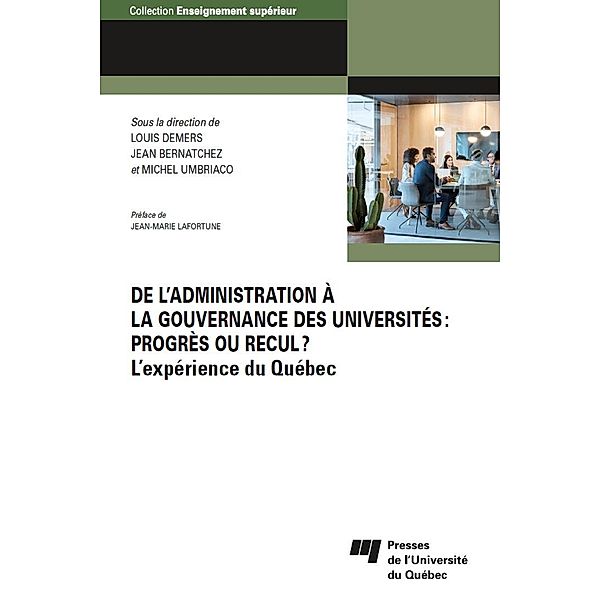 De l'administration a la gouvernance des universites: progres ou recul?, Demers Louis Demers