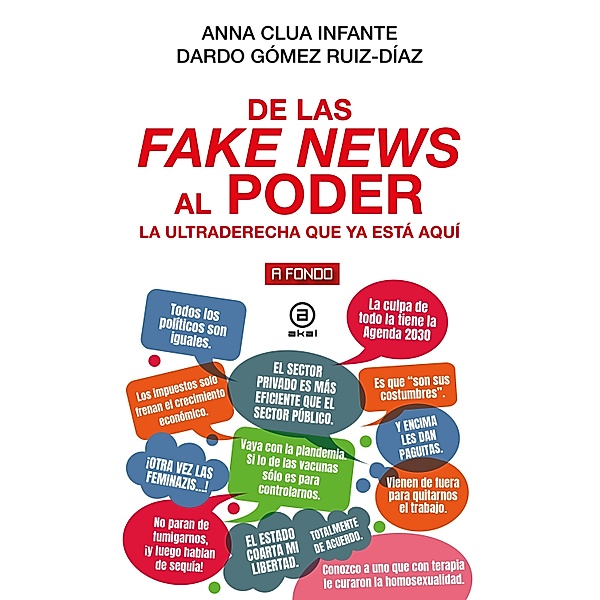 De las fake news al poder / A fondo Bd.52, Anna Clua Infante, Dardo Gómez Ruíz-Díaz