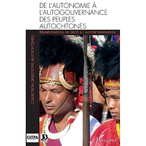 De l'autonomie a l'autogouvernance des peuples autochtones, Gitpa Gitpa
