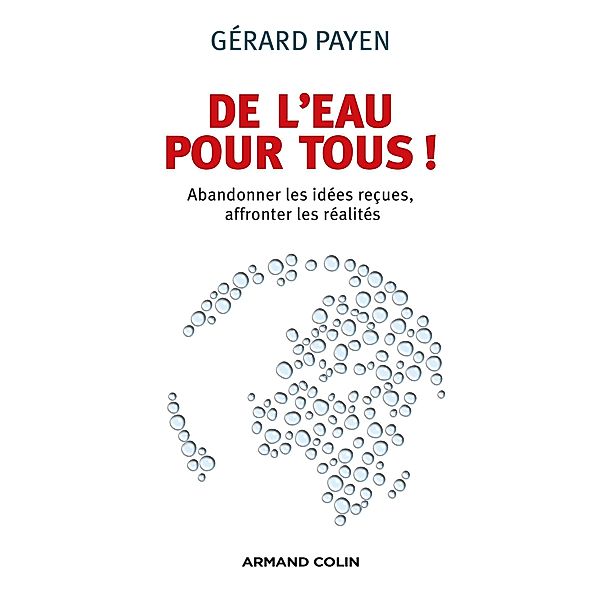 De l'eau pour tous ! / Hors Collection, Gérard Payen