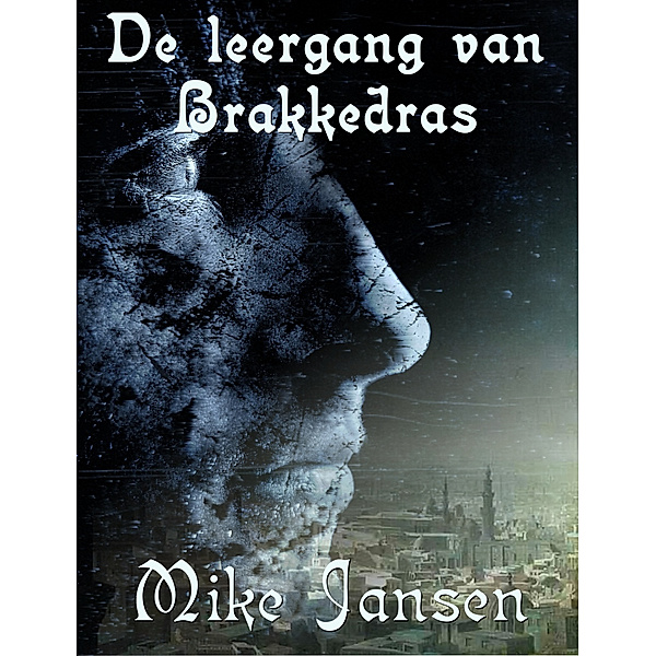 De Leergang Van Brakkedras, Mike Jansen