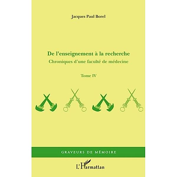 De l'enseignement A la recherche - chron / Hors-collection, Jacques Paul Borel