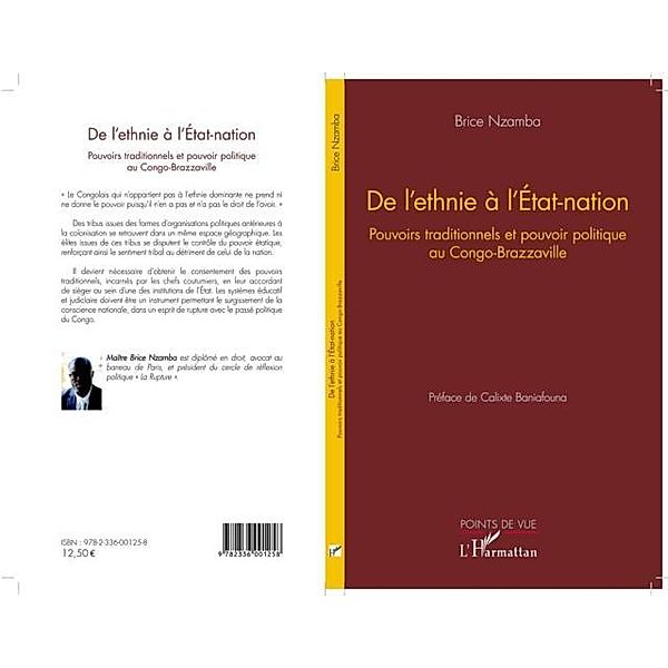 DE L'ETHNIE A L'ETAT-NATION -ouvoirs traditionnels et pouvo / Hors-collection, Brice Nzamba