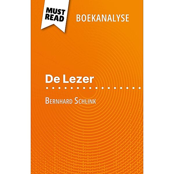 De Lezer van Bernhard Schlink (Boekanalyse), Marie-Pierre Quintard