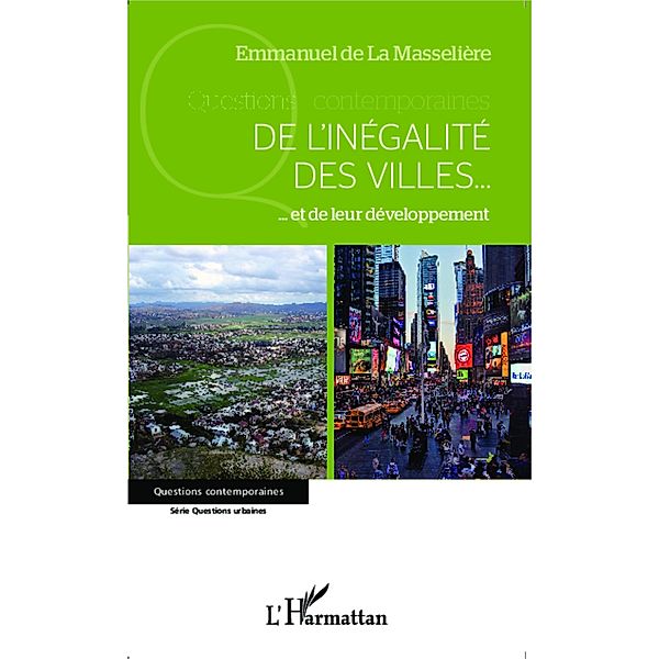 De l'inegalite des villes..., de La Masseliere Emmanuel de La Masseliere