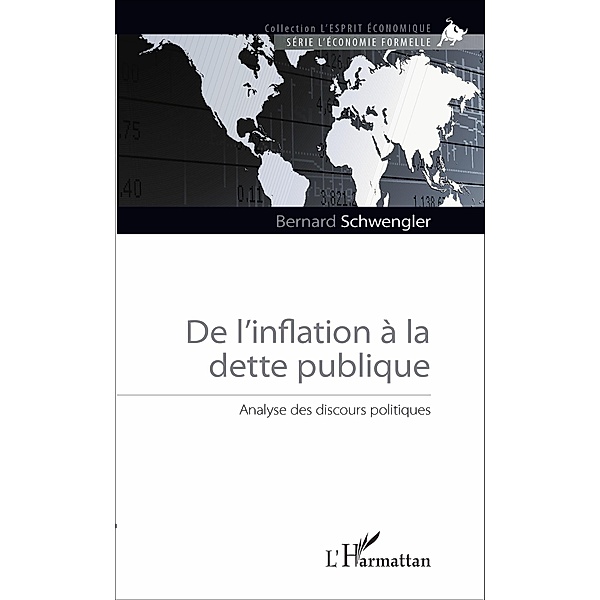 De l'inflation a la dette publique, Schwengler Bernard Schwengler