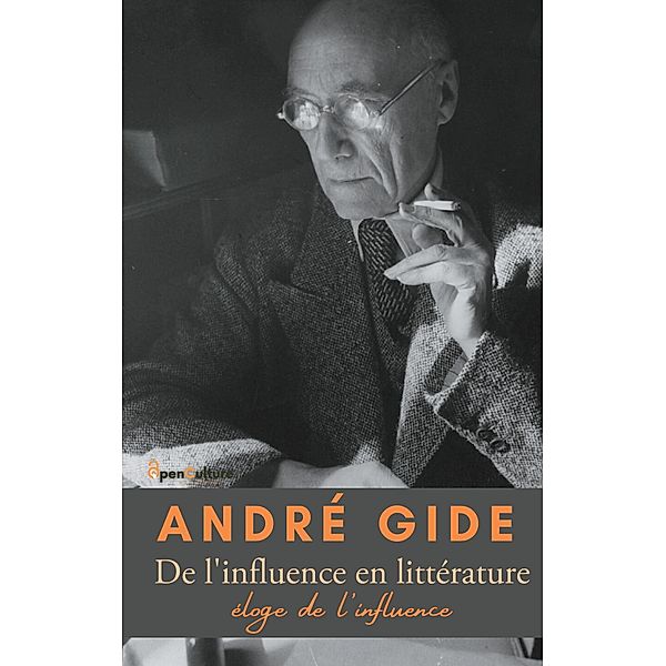 De l'influence en littérature, André Gide