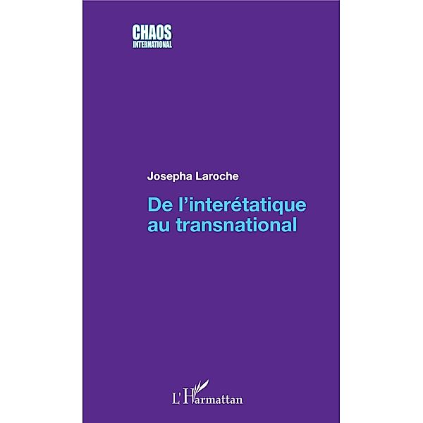 De l'interétatique au transnational, Laroche Josepha Laroche