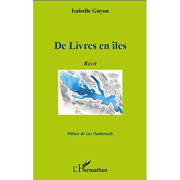 De Livres en iles, Guyon Isabelle Guyon