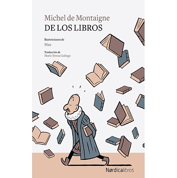 De los libros / Ilustrados, Michel de Montaigne
