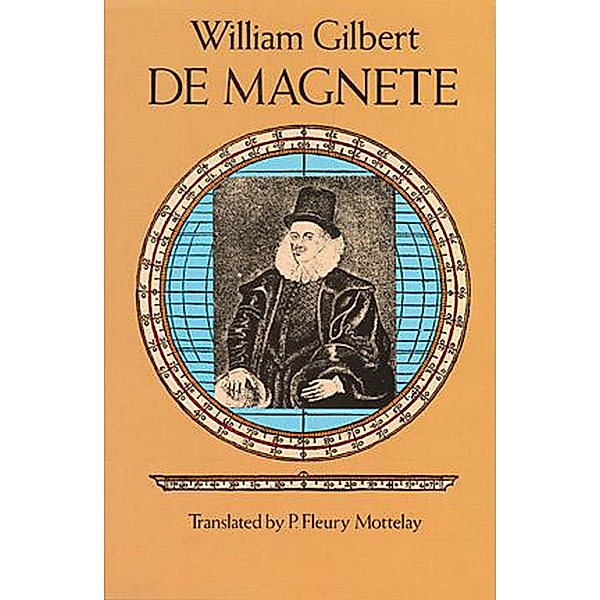 De Magnete, William Gilbert