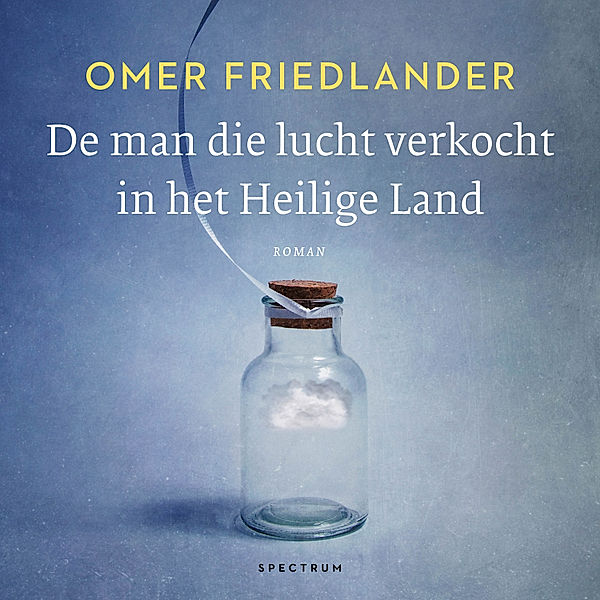 De man die lucht verkocht in het Heilige Land, Omer Friedlander