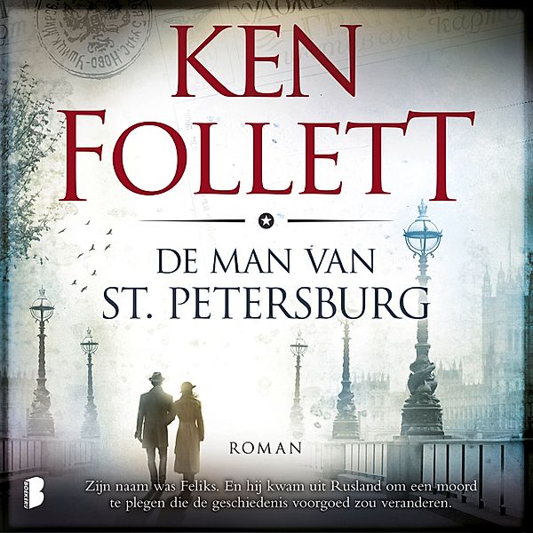 De man van St. Petersburg, Ken Follett