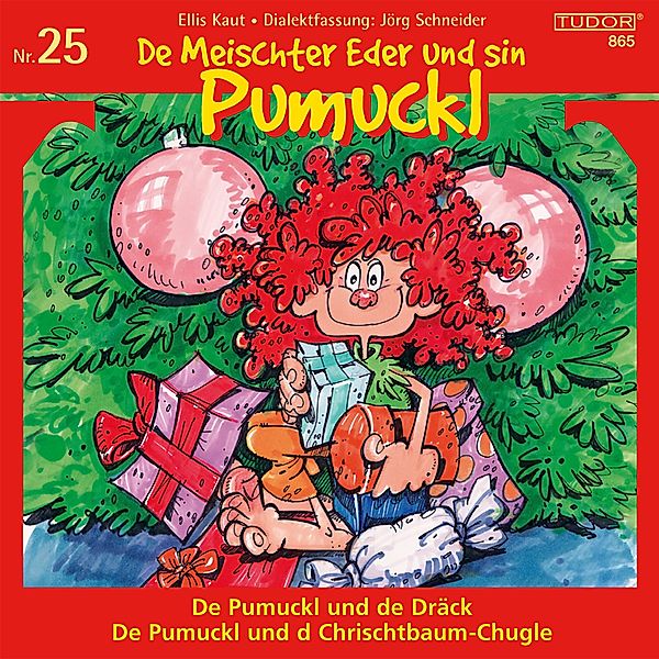 De Meischter Eder und sin Pumuckl, Nr. 25, Ellis Kaut, Jörg Schneider