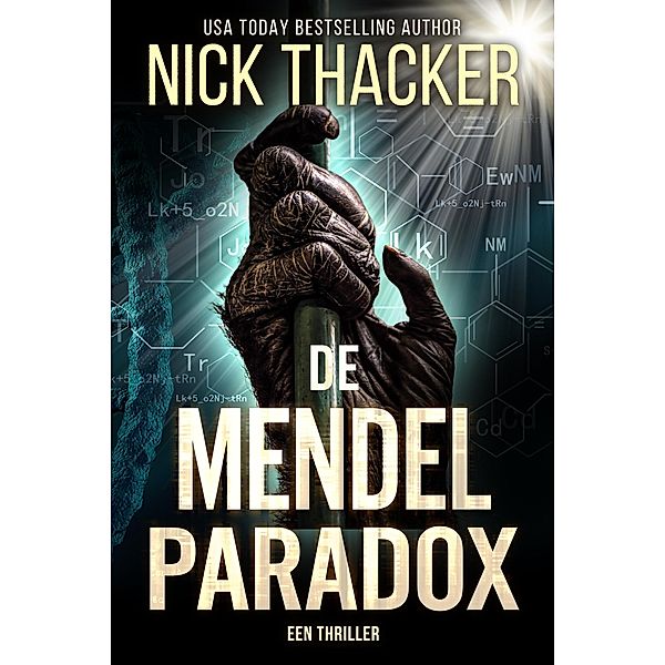 De Mendel Paradox (Harvey Bennett Thrillers - Dutch, #9) / Harvey Bennett Thrillers - Dutch, Nick Thacker