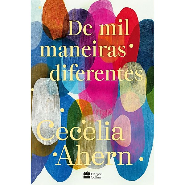 De mil maneiras diferentes, Cecelia Ahern